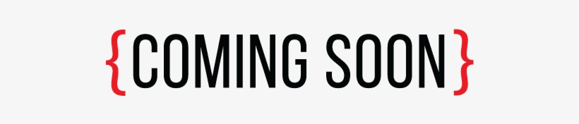 Coming Soon - Parallel, transparent png