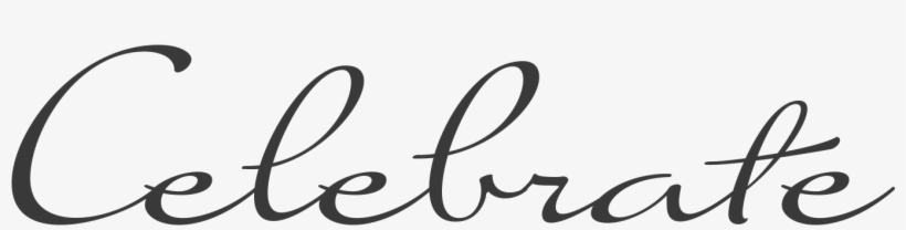 Words-celebrate - Haymaker Farms, transparent png