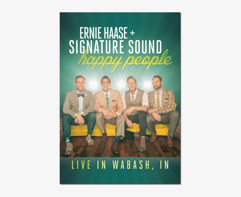 Ernie Haase + Signature Sound: Happy People, transparent png