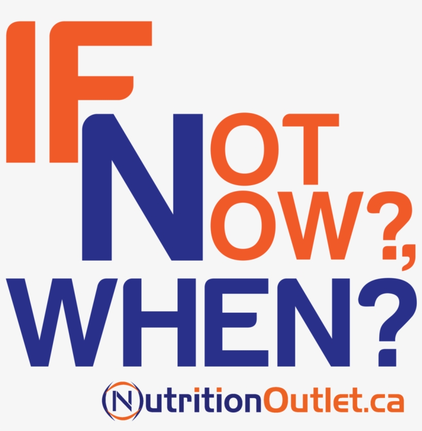 If Not Now Nutritionoutlet - Ca Va Bien In French, transparent png
