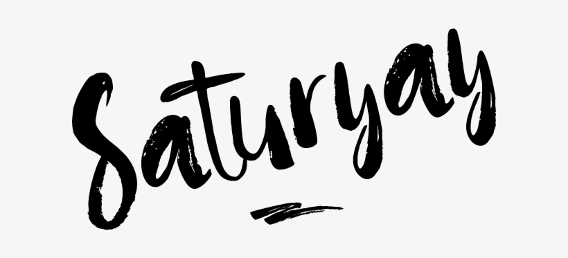It's Saturyay Saturyay Happy Weekend Saturday - Saturyay Png, transparent png