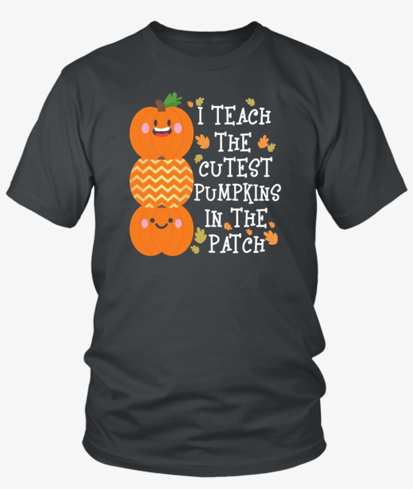 I Teach The Cutest Pumpkins In The Patch Halloween - Larry Bernandez T Shirt, transparent png