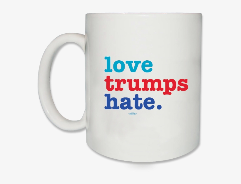 Love Trumps Hate Anti-trump Mug - Coffee Mug Trump, transparent png