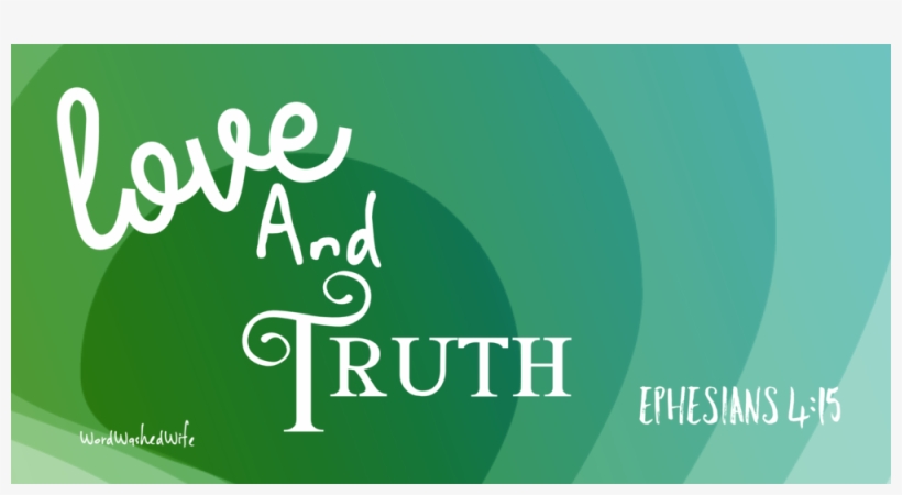 Love And Truth - Love, transparent png