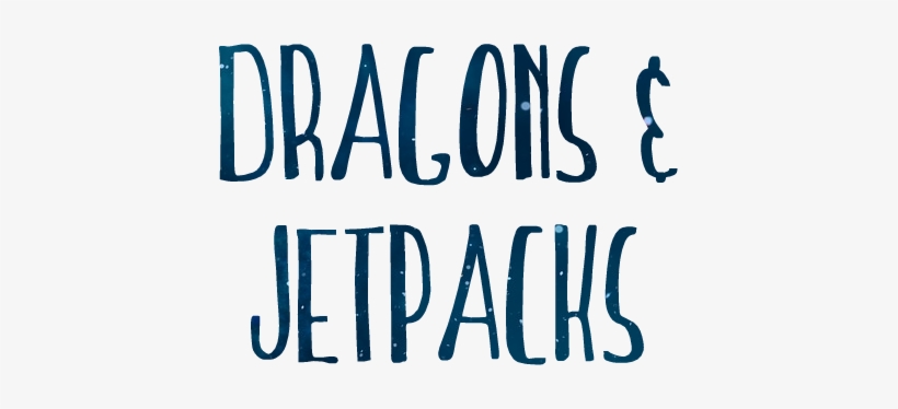 Dragons & Jetpacks Is A Science Fiction And Fantasy - Paper, transparent png