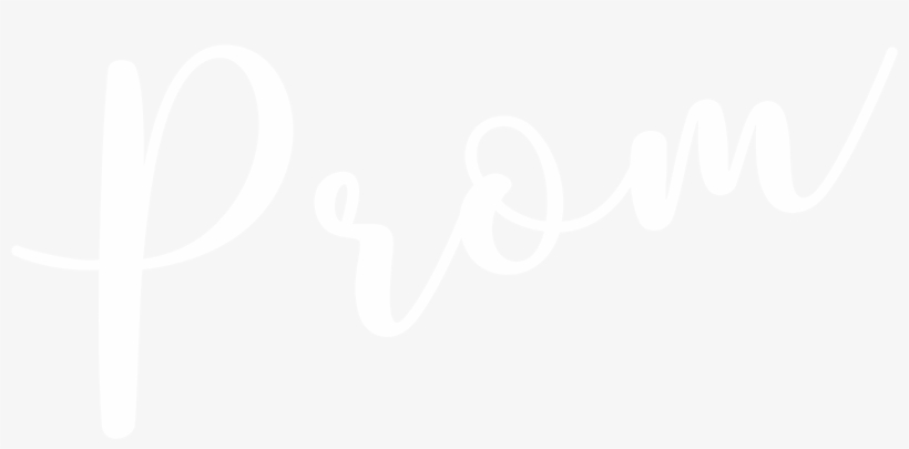 You Will Be With Our Collection Of Prom Dresses - Prom In Pretty Font, transparent png