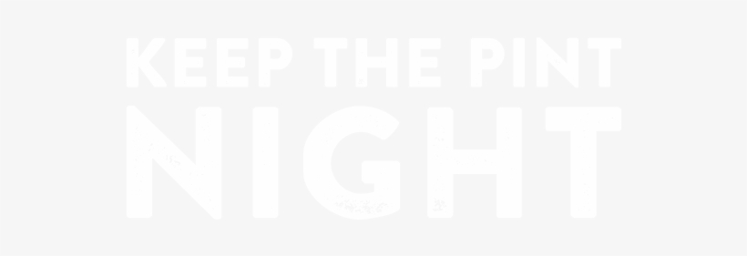 Keep The Pint Night W/ Thorn Brewing Company - Keep Calm And Call Garcia, transparent png