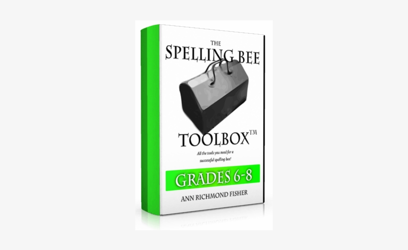 The Spelling Bee Toolbox For Grades 6-8 - Spelling Bee Toolbox For Grades 6-8: All The Resources, transparent png