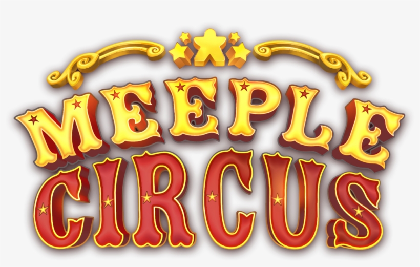 To Participate And Try To Win The Game Meeple Circus - Circus, transparent png