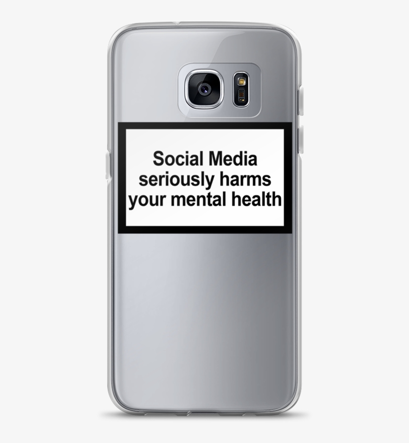 Mental Health Warning Galaxy Case - Social Media Seriously Harms Your Mental Health Phone, transparent png