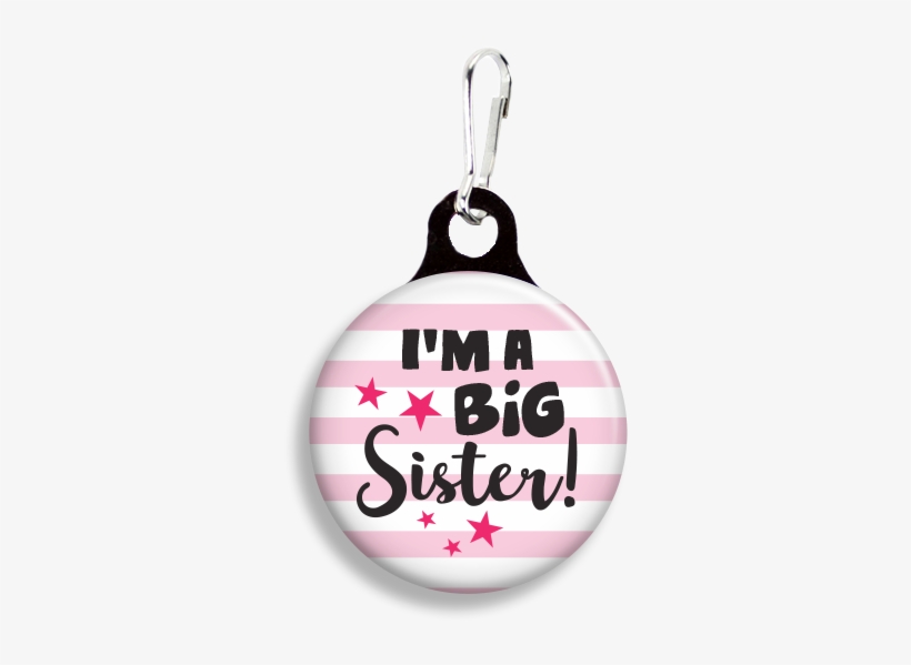 I'm A Big Sister - Zoogee Pzp3 - Zipper Pulls ($2.00 @ 100 Min), transparent png