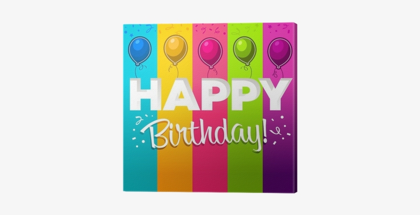 Cuadro En Lienzo Feliz Cumpleaños Con Globos • Pixers® - Imagenes De Globos De Cumpleaños, transparent png