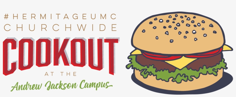 2018 Churchwide Cookout Cc Logo - Try Our Homestyle Hamburgers, transparent png