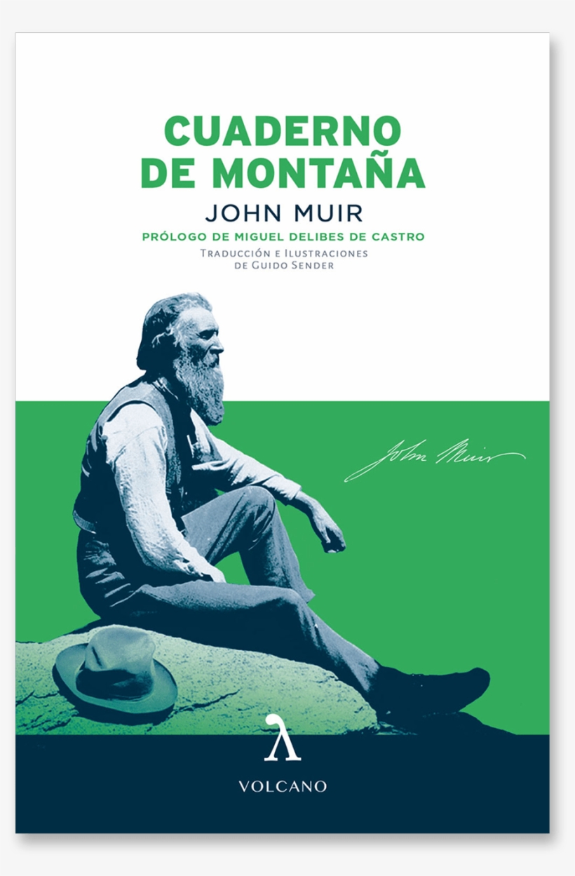 Cuaderno De Montaña, Una Sugerencia De Libro Para Este - John Muir, transparent png