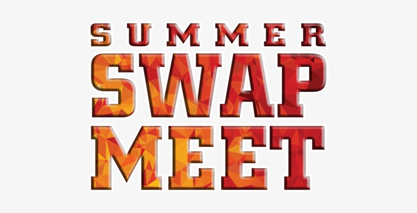 Reserve Your Spot For Our Summer Swap Meet Now Space - Colorado, transparent png