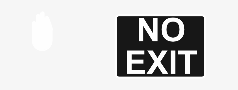 No Exit Sign Svg Clip Arts 600 X 233 Px, transparent png