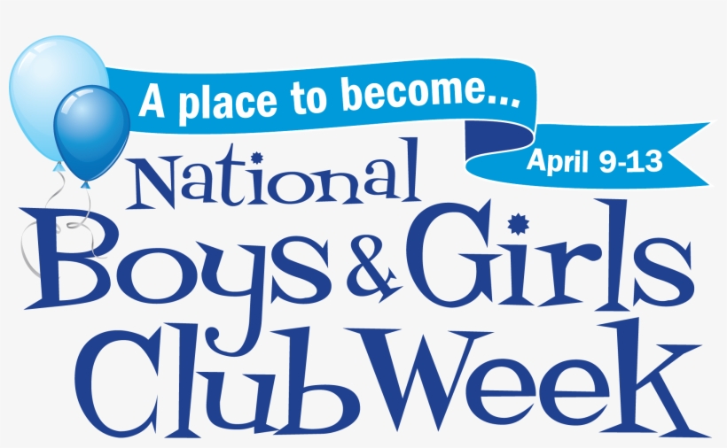 Join Us For National Boys & Girls Club Week Boys And - Boys And Girls Club Week 2018, transparent png