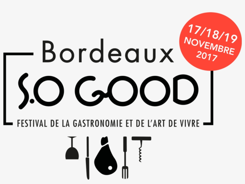 Night Of The Banquet Of Bordeaux So Good In The Name - Bordeaux So Good 2018, transparent png