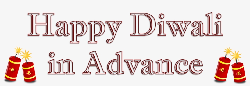 Happy Diwali In Advance Png Hd Quality - Calligraphy, transparent png