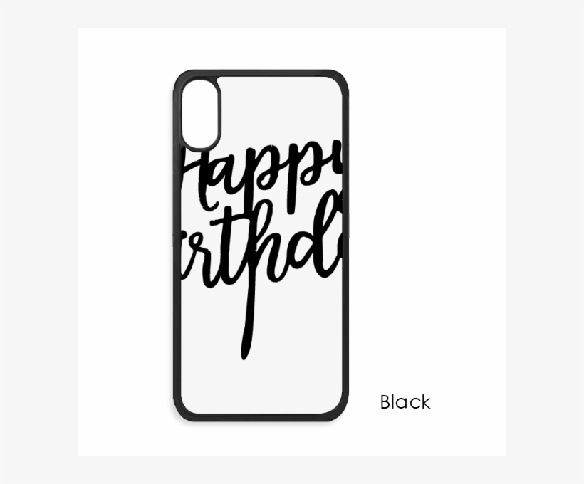Happy Birthday Presents Best Wishes For Iphone X Cases - Silhouette Of The Iphone X, transparent png