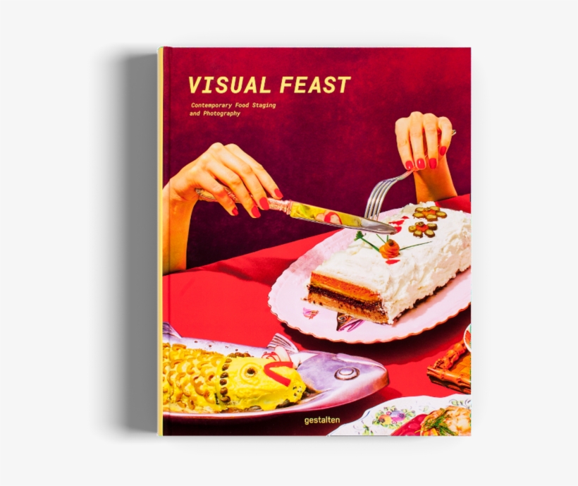 Visual Feast Food Photography Gestalten Book - Visual Feast: Contemporary Food Photography And Styling, transparent png