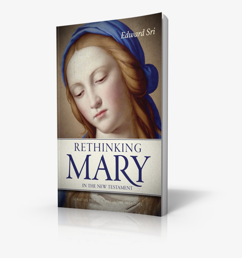 Scholars Often Have Questioned How Much The New Testament - Rethinking Mary In The New Testament: What The Bible, transparent png