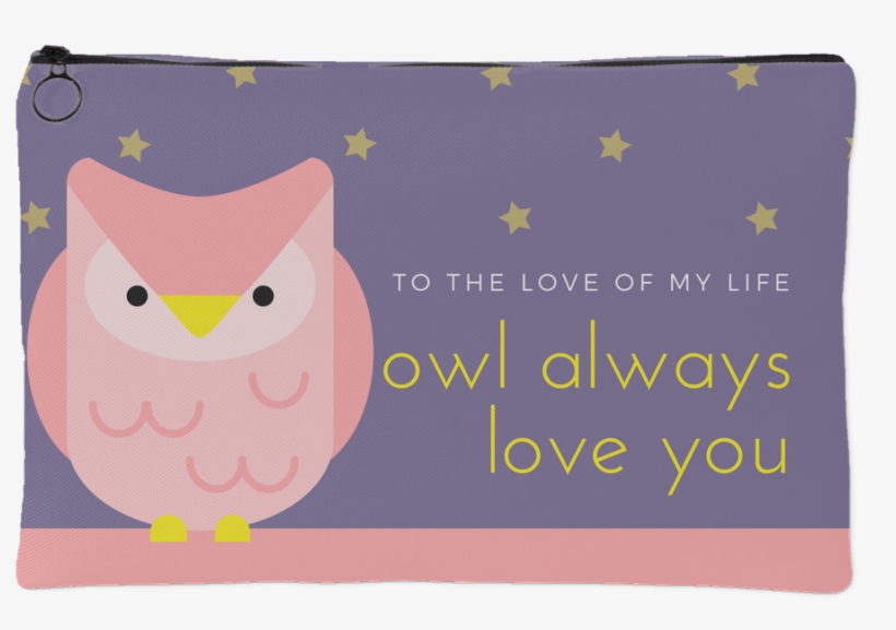'to The Love Of My Life, Owl Always Love You' Love - Love, transparent png