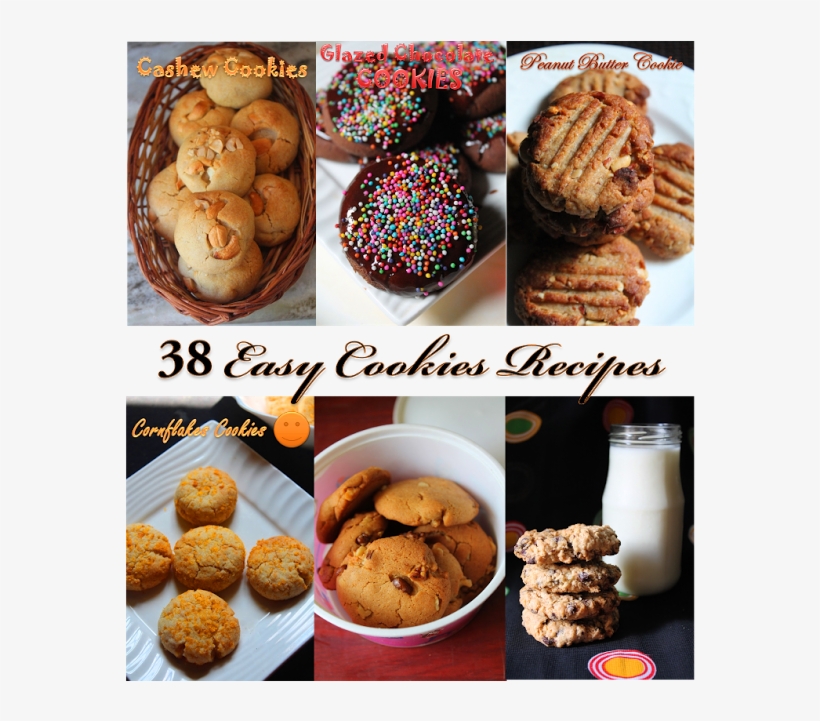 38 Easy Cookies Recipes Eggless Cookies & Biscuit Recipes - Homemade Cookie Recipe, transparent png