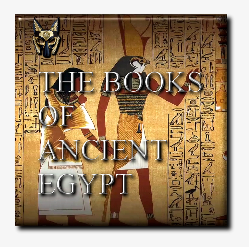 Books Of Ancient Egypt Channelled Texts The Books Of, transparent png