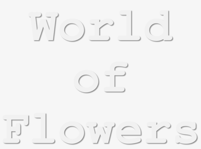 World Of Flowers - Calligraphy, transparent png