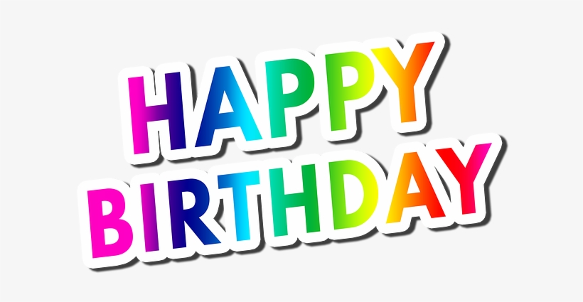 Happy Birthday Png - Happy Birthday In Wishes, transparent png