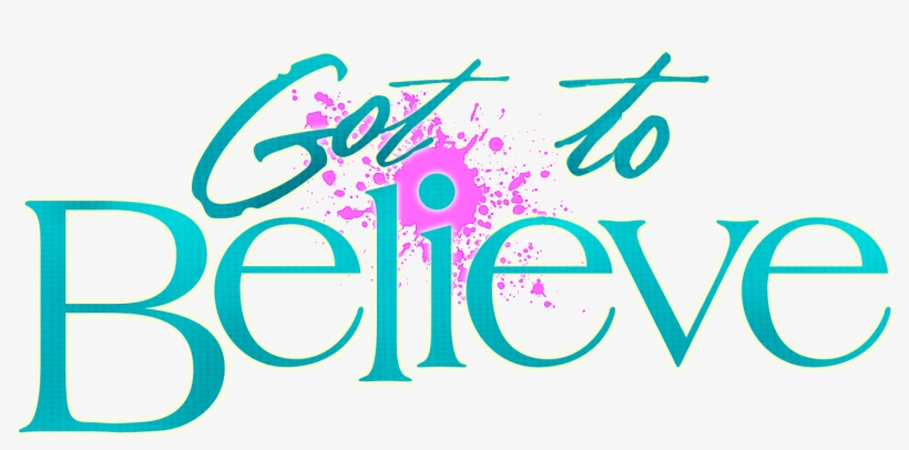 Got To Believefnl - Got To Believe Logo, transparent png