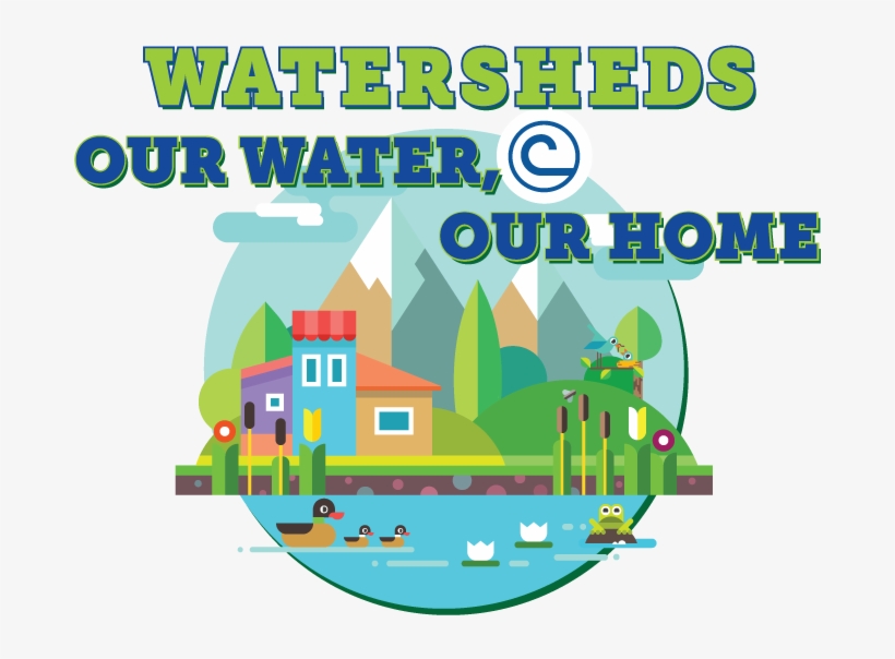 You May Download The Logo On Nacd's Flickr Page Here - Watersheds Our Water Our Home, transparent png