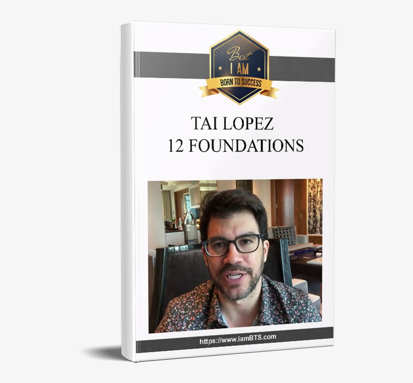 Tai Lopez 12 Foundations - Kevin David Fb Ads Ninja Masterclass, transparent png