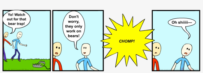 ''why Didn't You Tell Me I Was A Bear ' - Cartoon, transparent png