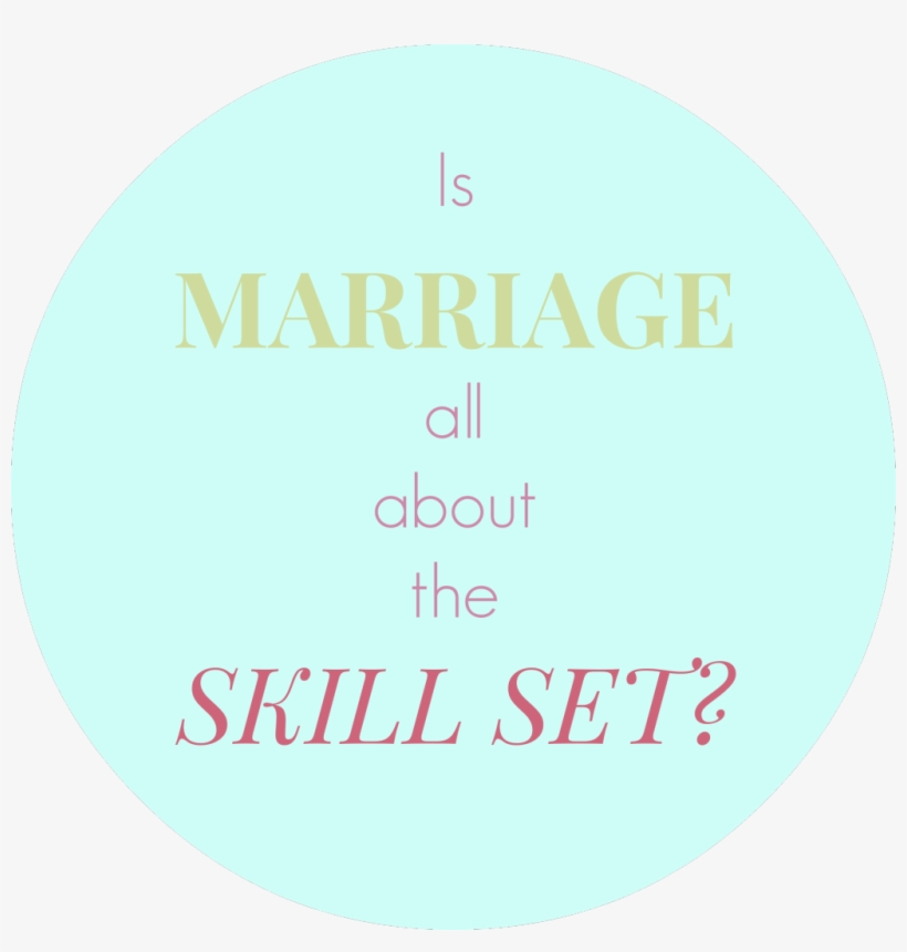 Marriage Skill Set - Circle, transparent png