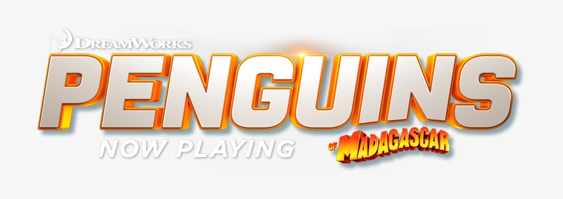 Penguins Now Playing - Dreamworks Penguins Of Madagascar Logo, transparent png