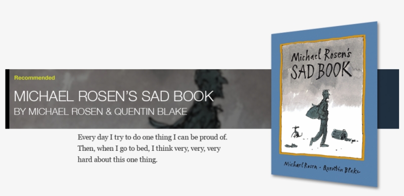 Michael Rosen's Sad - Michael Rosen's Sad Book By Michael Rosen, transparent png