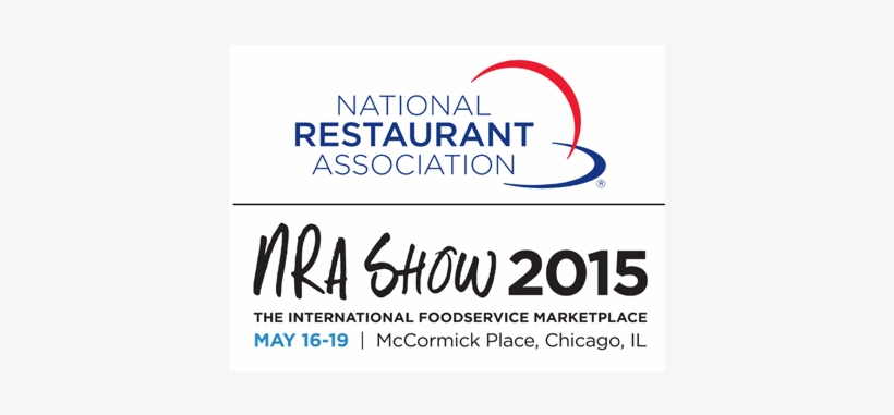 Industry Gears Up For Nra Show - National Restaurant Association Show 2018 Logo, transparent png