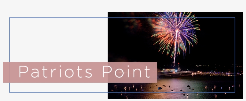 To Find The Perfect Vantage Point By Highlighting The - Patriots Point, transparent png