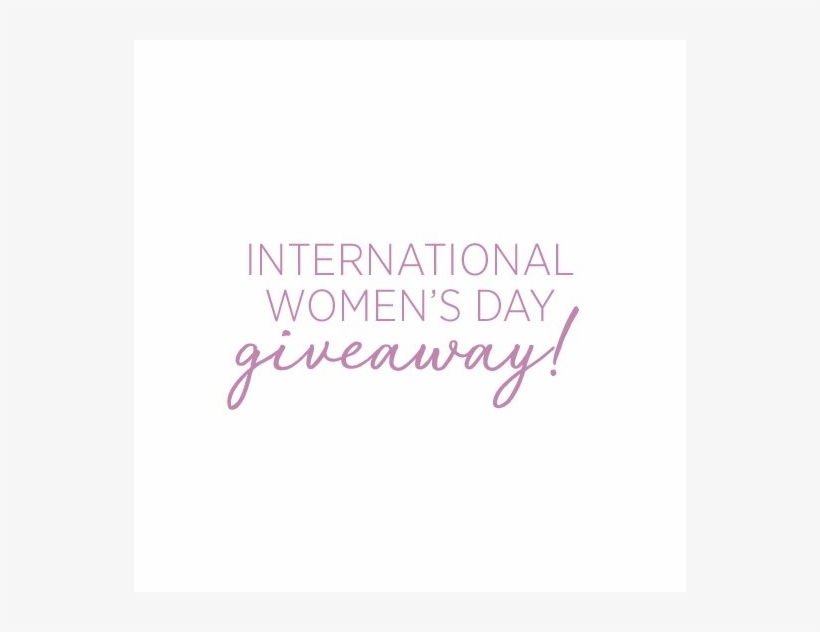 International Women's Day Giveaway - Women's Day Giveaway, transparent png