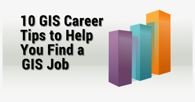 10 Gis Career Tips To Help Find A Gis Job - Chart, transparent png