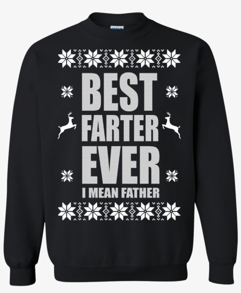 Best Farter Ever I Mean Father Christmas Sweater - Friends For Ever, transparent png