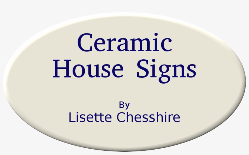Ceramic House Signs By Lisette Chesshire - Circle, transparent png