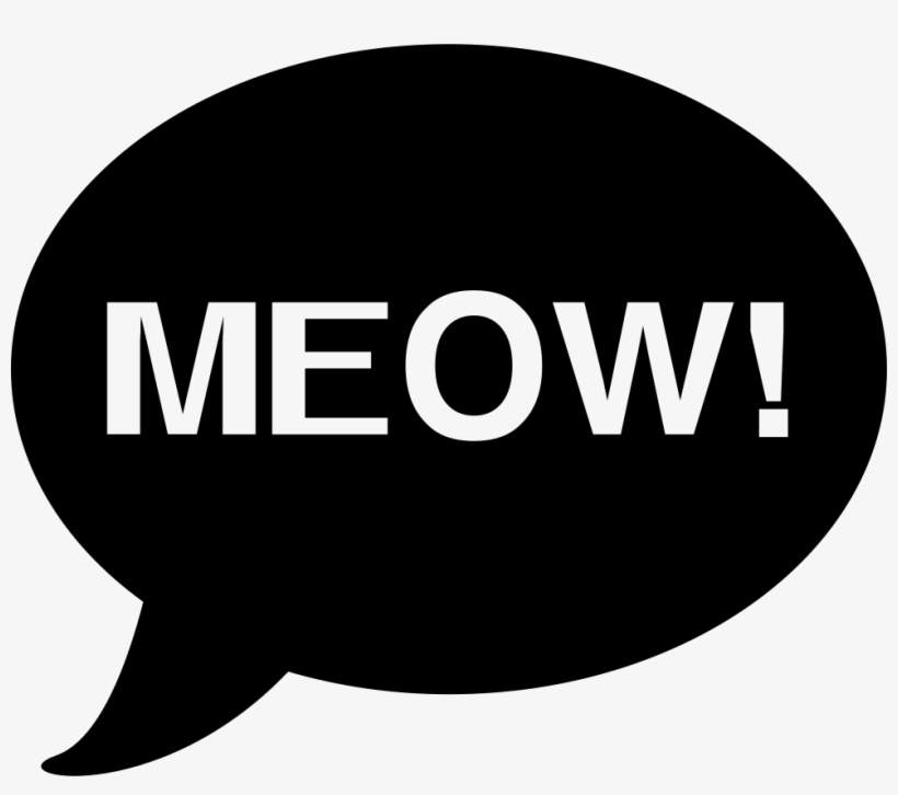 Meow Cat Sound Onomatopoeia In Oval Speech Bubble Comments - Meow Clip Art, transparent png