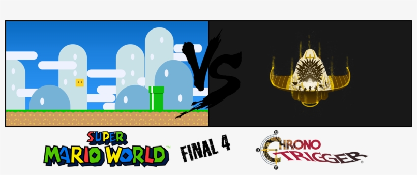 And We Begin Our Final Four, Smw Went On To Win Against - Chrono Trigger, transparent png