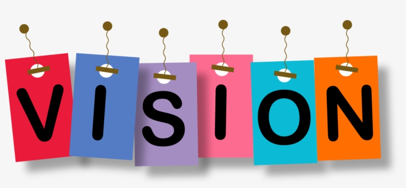 6 Steps To Stick To Your Vision - Vision .png, transparent png