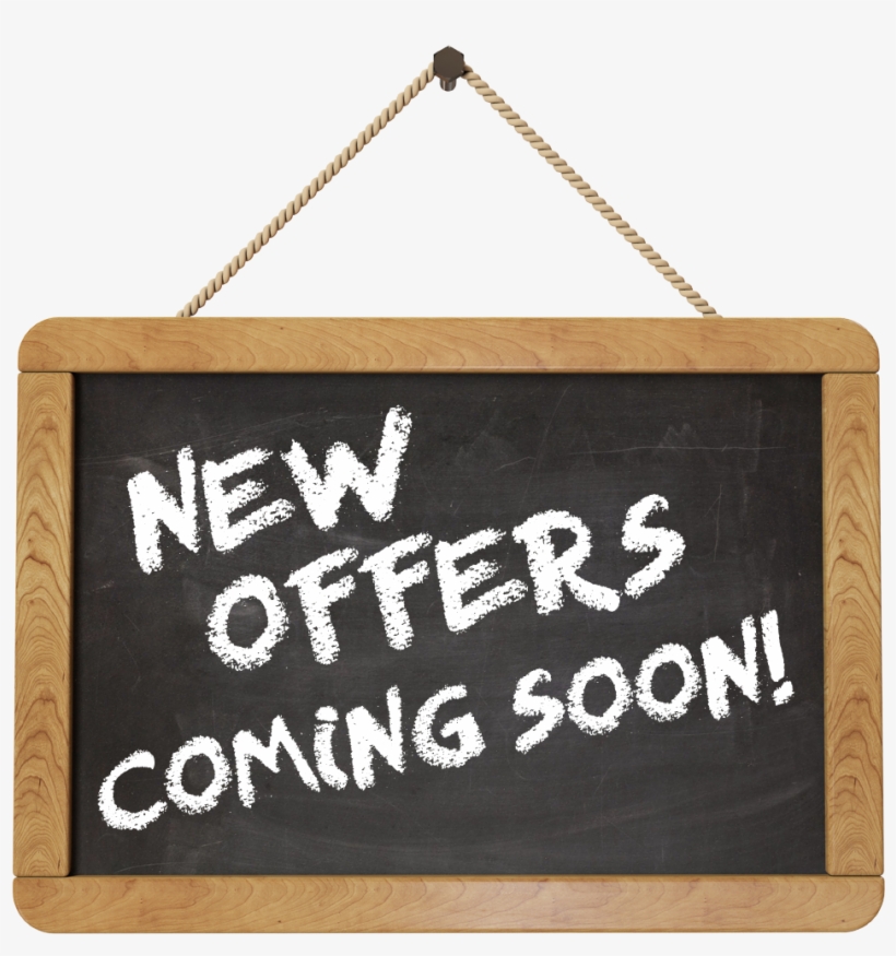 Chalk Board Offers - Special Offers Coming Soon, transparent png