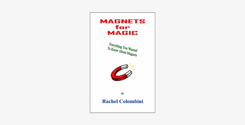 Magnets For Magic Book By Aldo Colombini Book - Magnets For Magic Book By Aldo Colombini (book), transparent png