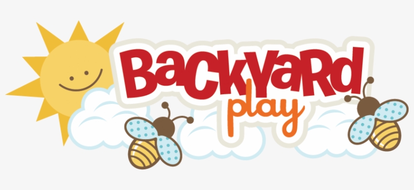 Backyard Play Svg Scrapbook Title Bee Svg File Playing - Backyard Fun Clip Art, transparent png